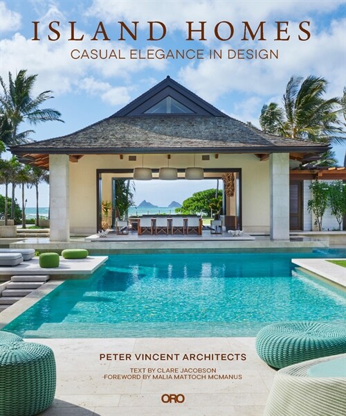 Island Homes: Casual Elegance in Design (Hardcover)