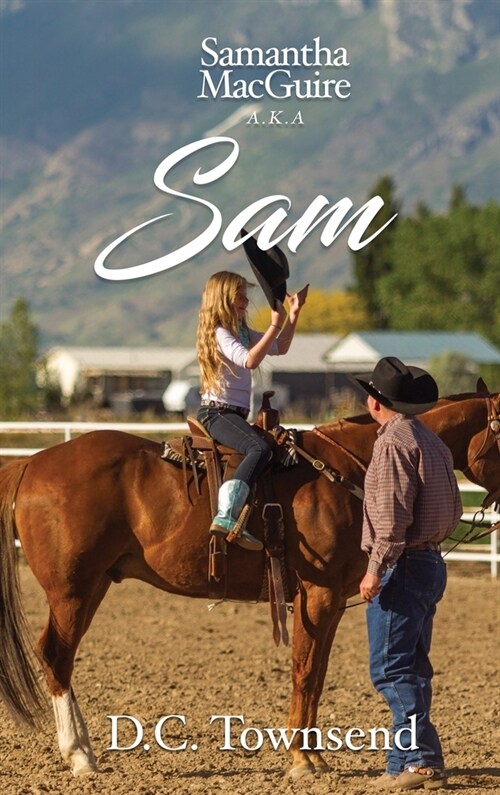 Samantha MacGuire A.K.A SAM (Hardcover)