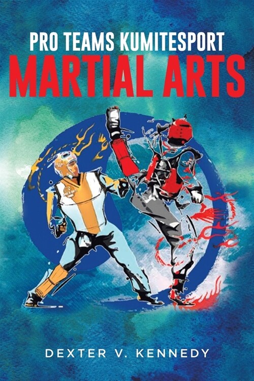 Pro Teams KumiteSport: Martial Arts (Paperback)
