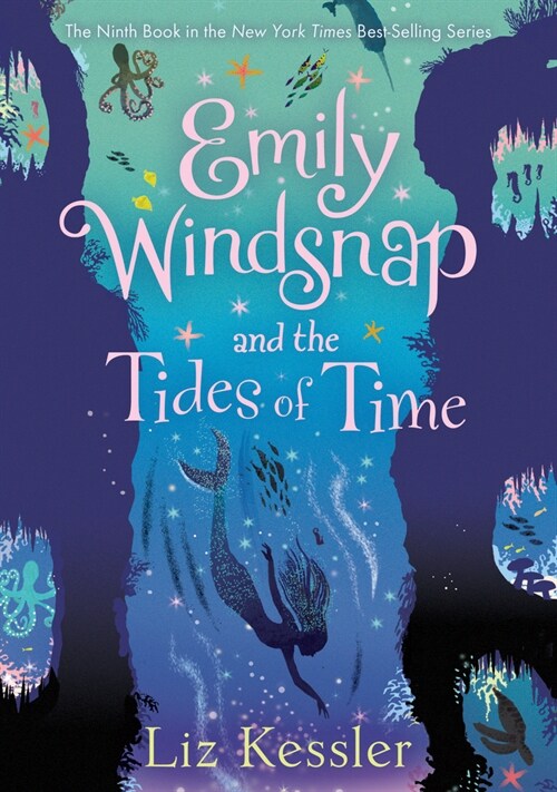Emily Windsnap and the Tides of Time: #9 (Library Binding)