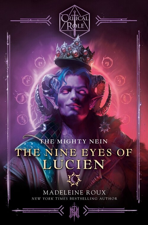 Critical Role: The Mighty Nein--The Nine Eyes of Lucien (Hardcover)