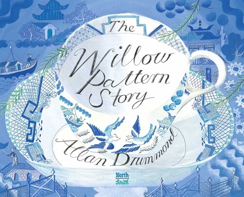 The Willow Pattern Story (Hardcover)