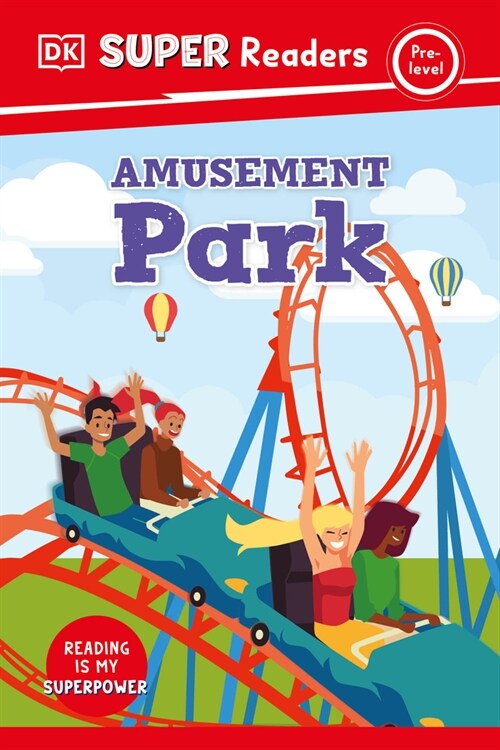 DK Super Readers Pre-Level Amusement Park (Hardcover)