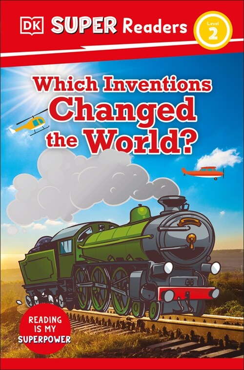 DK Super Readers Level 2 Which Inventions Changed the World? (Paperback)