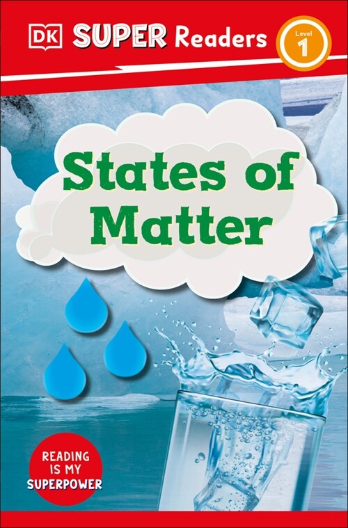 DK Super Readers Level 1 States of Matter (Paperback)