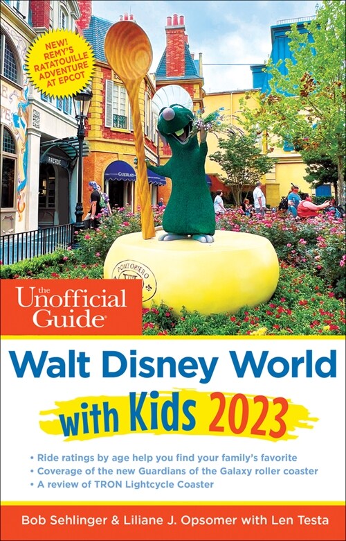 The Unofficial Guide to Walt Disney World with Kids 2023 (Paperback)