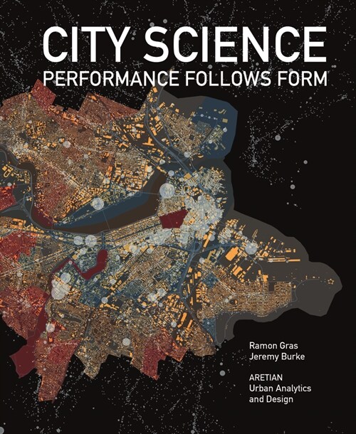 City Science: Performance Follows Form (Hardcover)