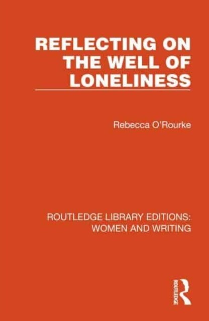 Reflecting on the Well of Loneliness (Hardcover)