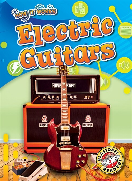 Electric Guitars (Library Binding)