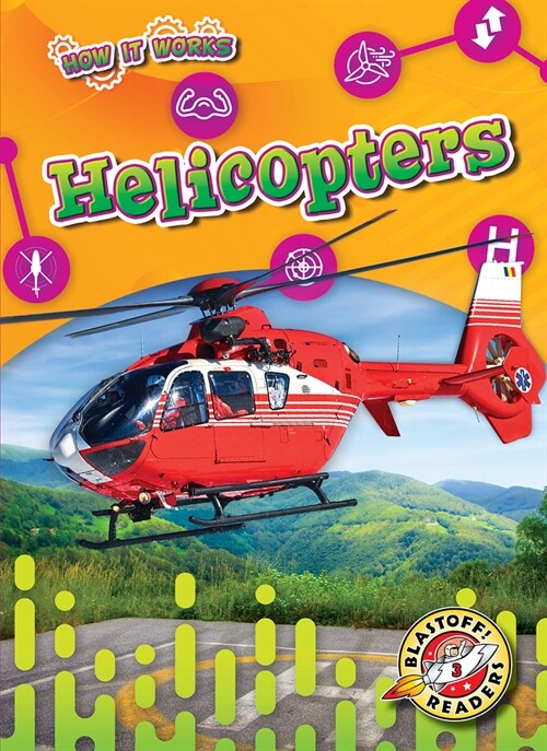Helicopters (Library Binding)