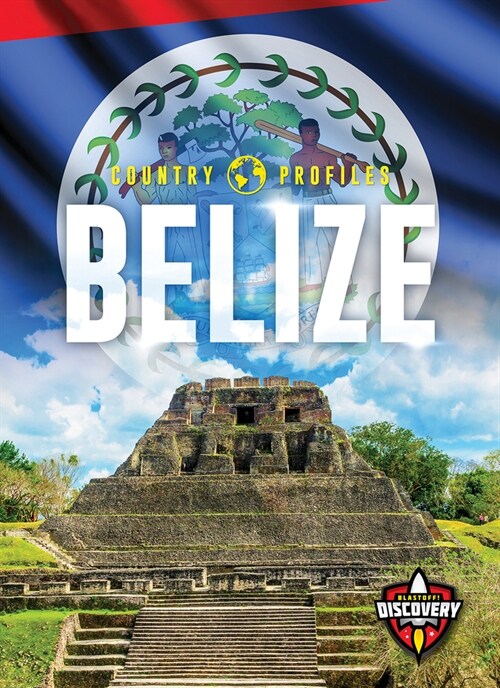 Belize (Library Binding)