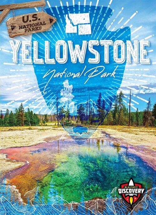 Yellowstone National Park (Library Binding)