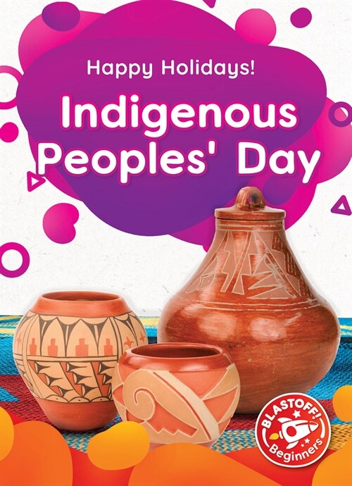 Indigenous Peoples Day (Library Binding)