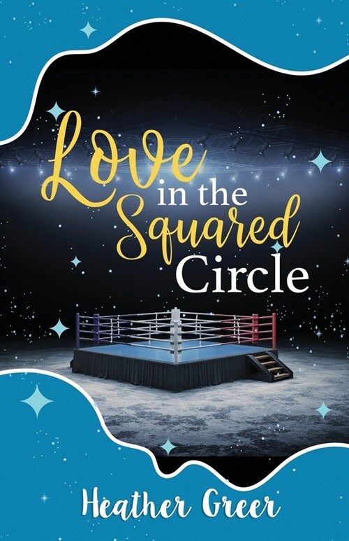 Love in the Squared Circle (Paperback)