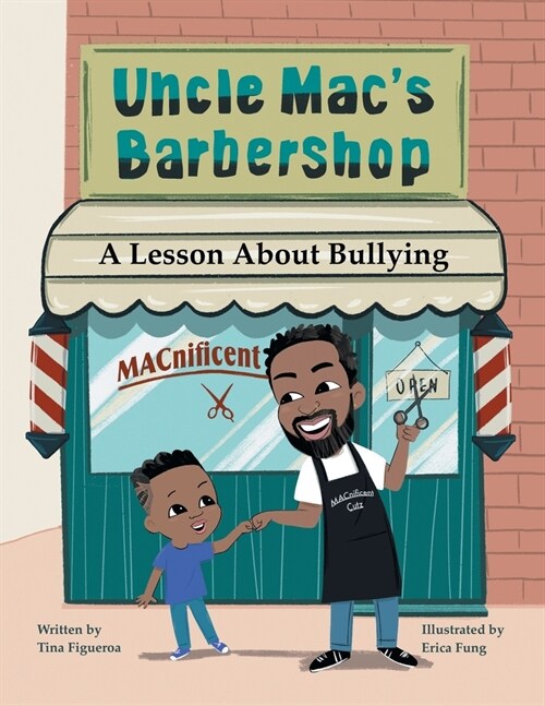 Uncle Macs Barbershop: Lesson About Bullying (Paperback)