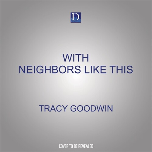 With Neighbors Like This (Audio CD)