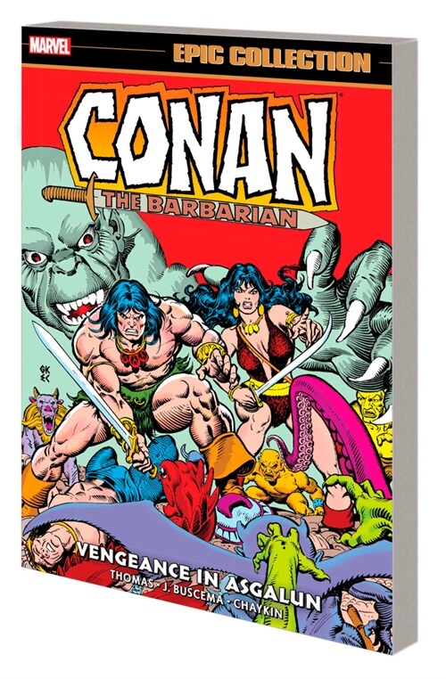 Conan the Barbarian Epic Collection: The Original Marvel Years - Vengeance in as Galun (Paperback)