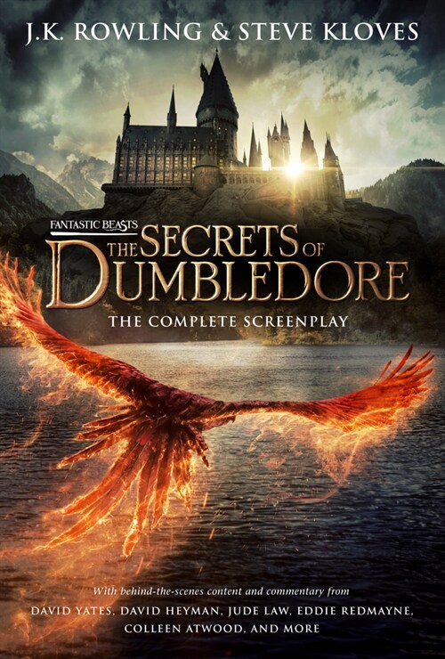 Fantastic Beasts: The Secrets of Dumbledore - The Complete Screenplay (Fantastic Beasts, Book 3) (Hardcover, 미국판)