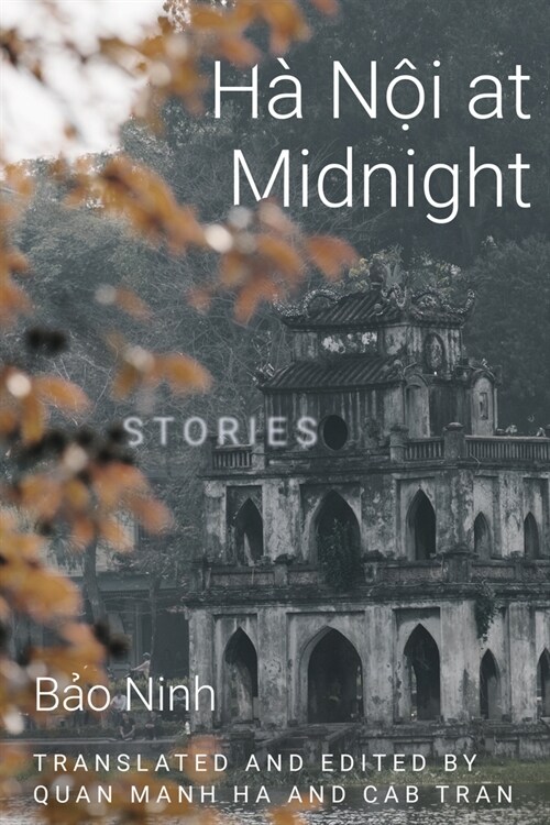 Hanoi at Midnight: Stories (Hardcover)