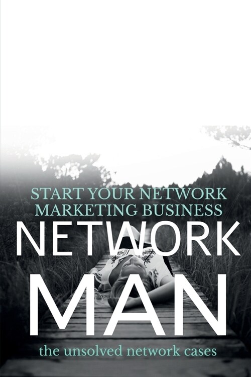 Start Your Network Marketing Business (Paperback)