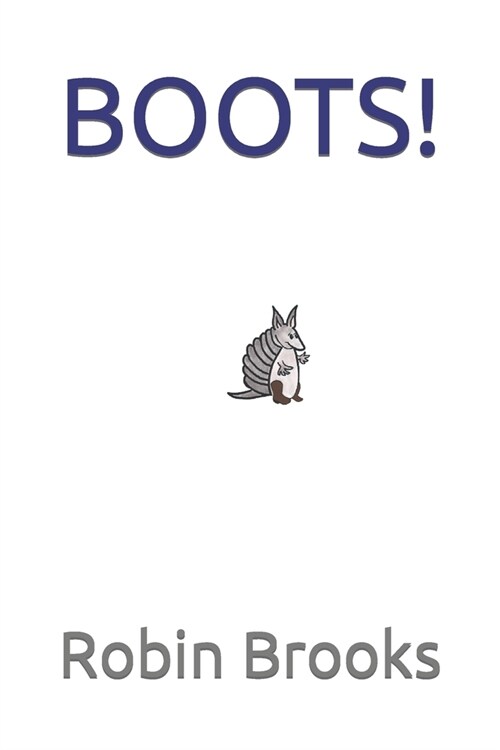 Boots! (Paperback)
