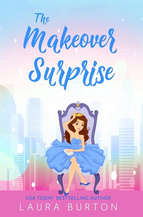 The Makeover Surprise (Paperback)