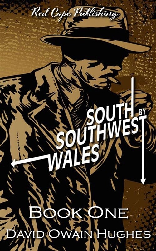 South by Southwest Wales (Paperback)