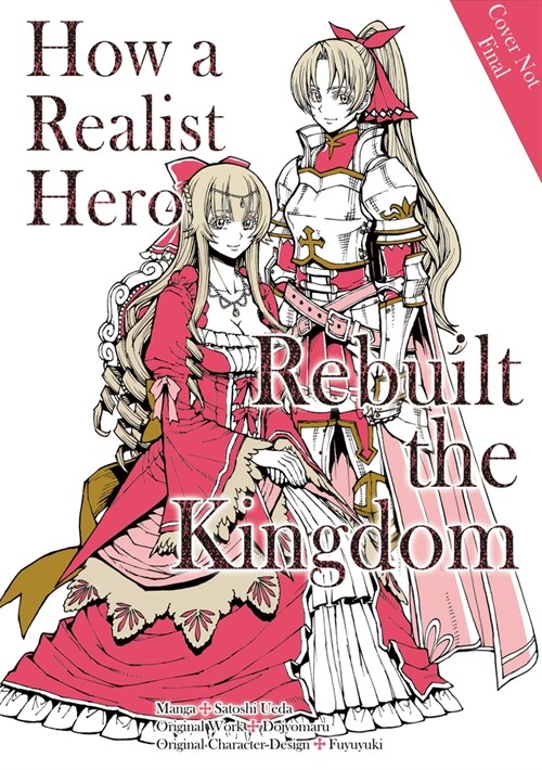 How a Realist Hero Rebuilt the Kingdom (Manga): Omnibus 4 (Paperback)