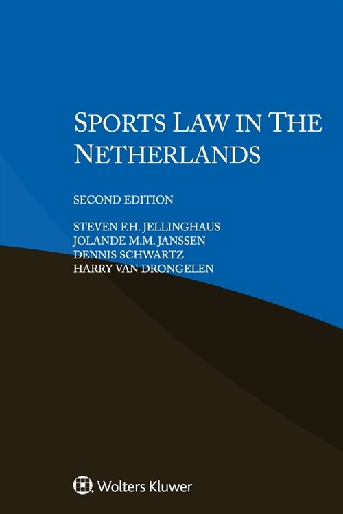 Sports Law in The Netherlands (Paperback, 2)