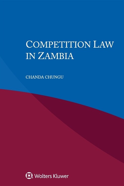 Competition Law in Zambia (Paperback)