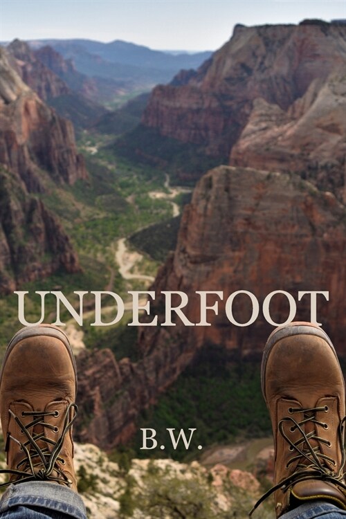 Underfoot (Paperback)