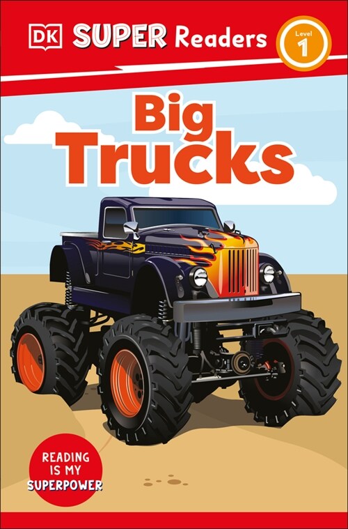 DK Super Readers Level 1 Big Trucks (Hardcover)