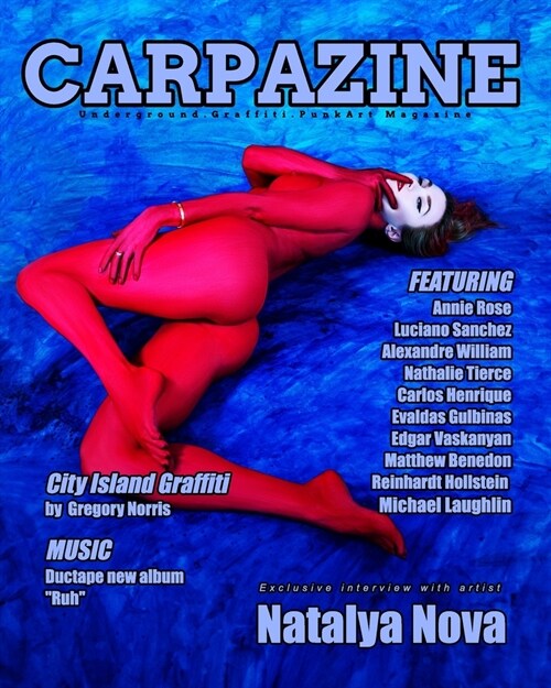 Carpazine Art Magazine Issue Number 31: Underground.Graffiti.Punk Art Magazine (Paperback)
