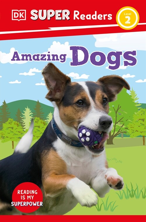 DK Super Readers Level 2 Amazing Dogs (Paperback)