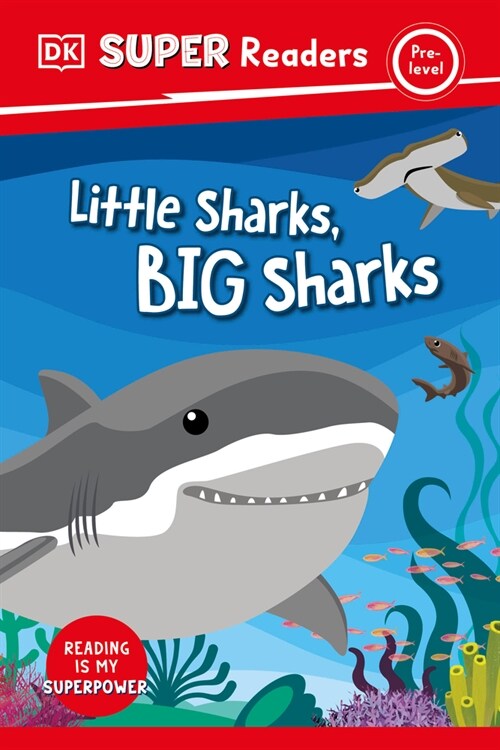 DK Super Readers Pre-Level Little Sharks Big Sharks (Hardcover)