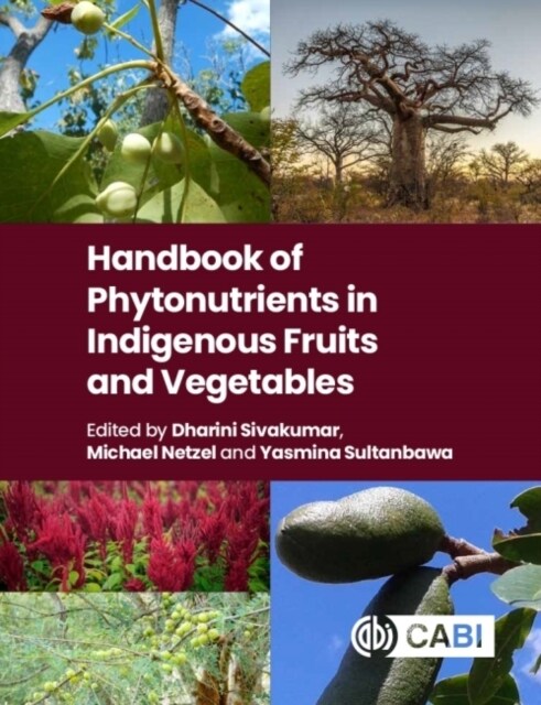 Handbook of Phytonutrients in Indigenous Fruits and Vegetables (Hardcover)