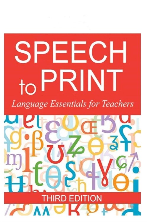 Speech to Print (Paperback)