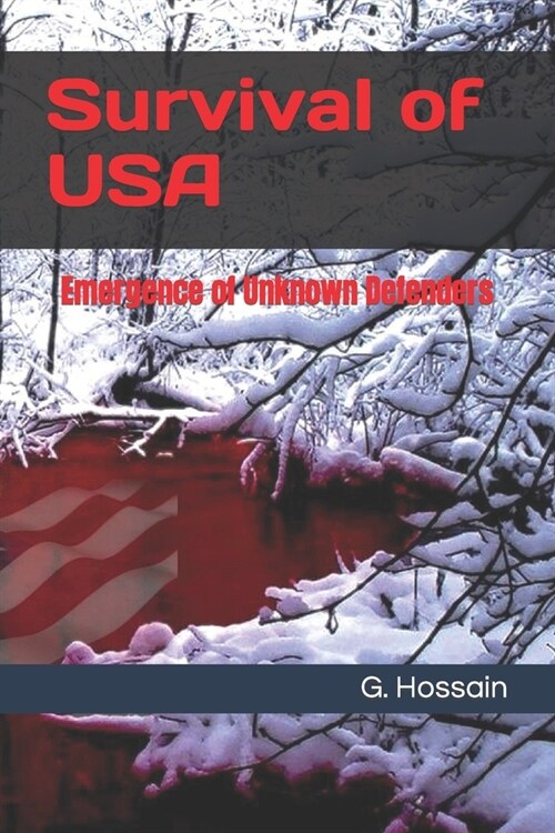 Survival of USA: Emergence of Unknown Defenders (Paperback)