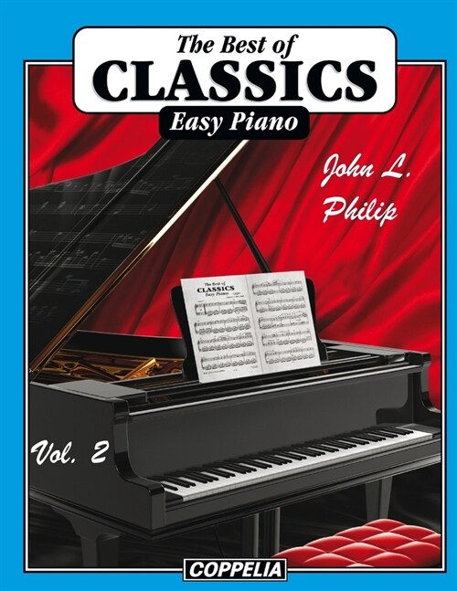 The Best of Classics Easy Piano vol. 2 (Paperback)