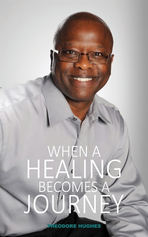 When a Healing Becomes a Journey: Never Lost My Praise (Paperback)