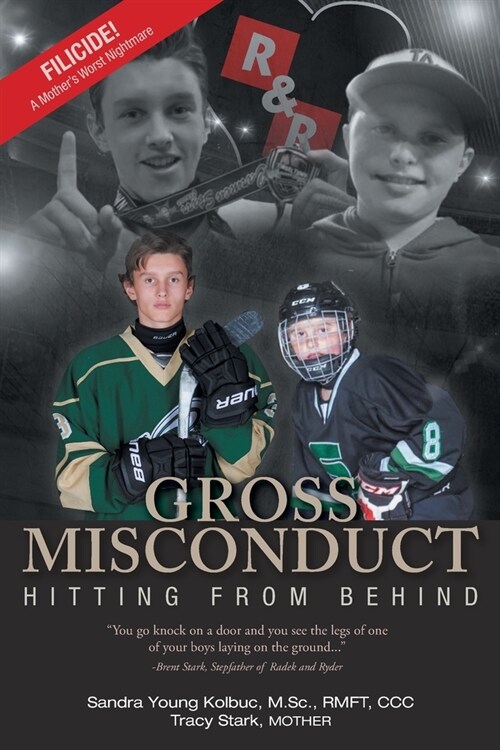 Gross Misconduct: Hitting From Behind (Paperback)