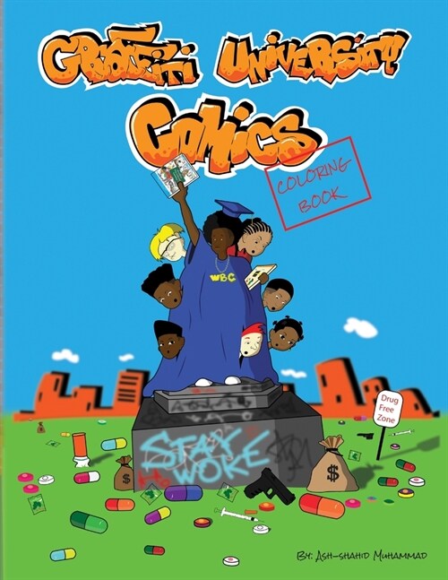 Graffiti University Comics Coloing Book (Paperback)