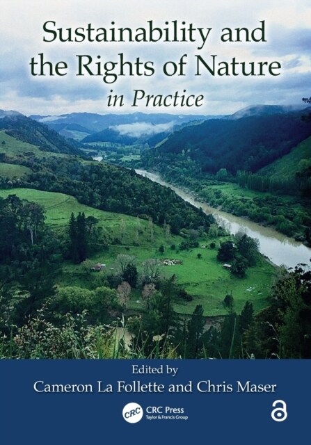 Sustainability and the Rights of Nature in Practice (Paperback)