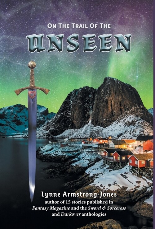 On the Trail of the Unseen (Hardcover)