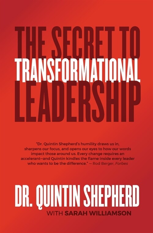 The Secret to Transformational Leadership (Paperback)