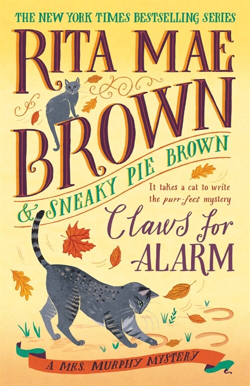 Claws for Alarm: A Mrs. Murphy Mystery (Paperback)