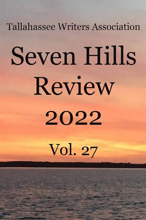 Seven Hills Review 2022: Vol. 27 (Paperback)