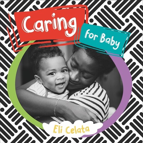 Caring for Baby (Board Books)