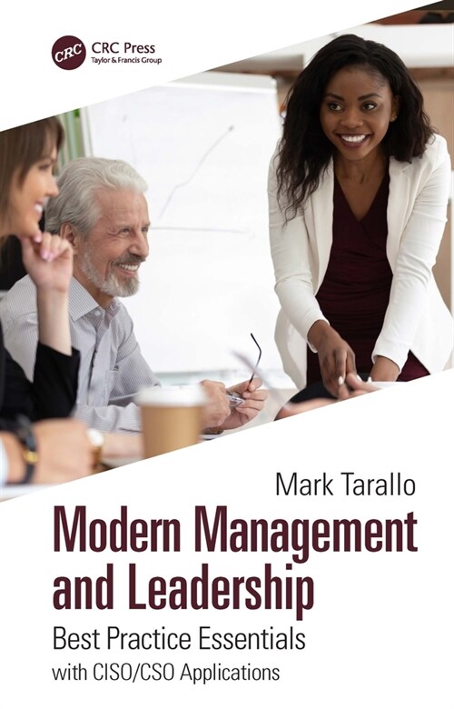 Modern Management and Leadership : Best Practice Essentials with CISO/CSO Applications (Paperback)