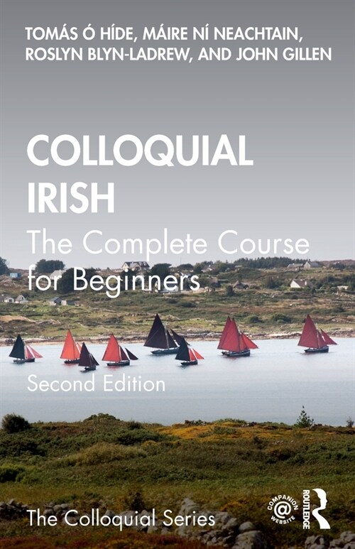 Colloquial Irish : The Complete Course for Beginners (Paperback, 2 ed)